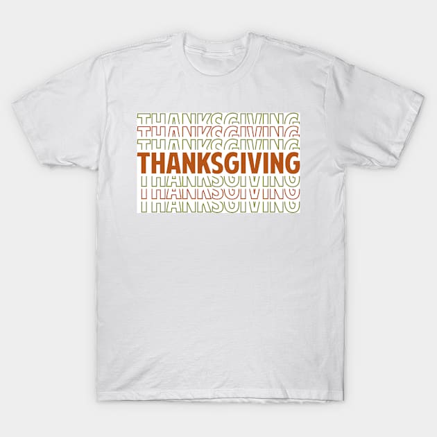 Thanksgiving T-Shirt by Hastag Pos